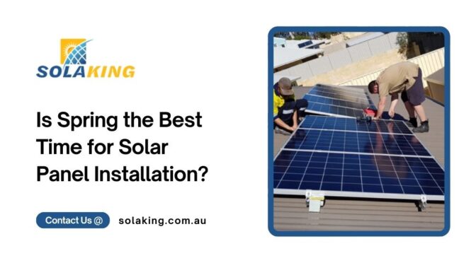 Is Spring the Best Time for Solar Panel Installation?